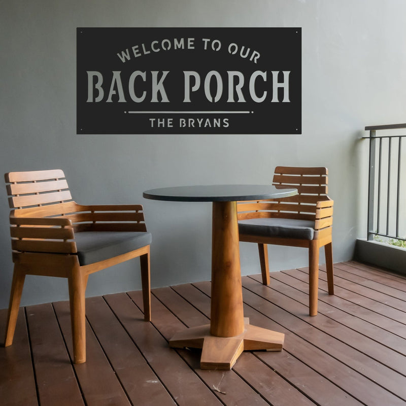 Welcome To Our Back Porch - Metal Sign