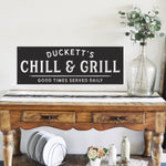 Personalized Chill & Grill - Good Times Served Daily - Metal Sign