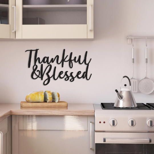 Thankful & Blessed - Metal Sign